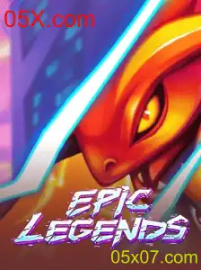 Descubra o Mundo Fascinante de EpicLegends com 05X.com